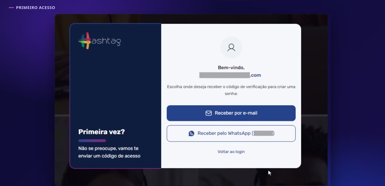 Escolha receber o código de verificação por E-mail ou WhatsApp.