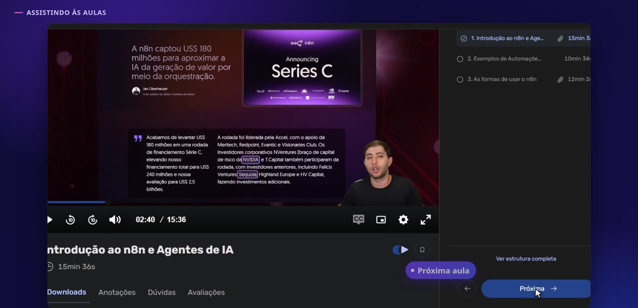Assista à aula no player. Ao lado ficam a lista de aulas e o botão “Próxima”.